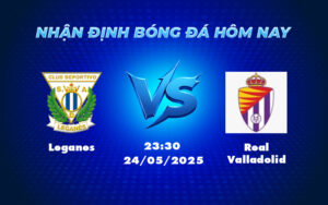 leganes real valladolid 24 05 la liga