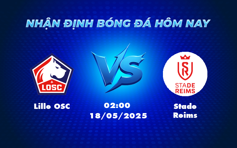 lille osc stade reims 18 05 ligue 1