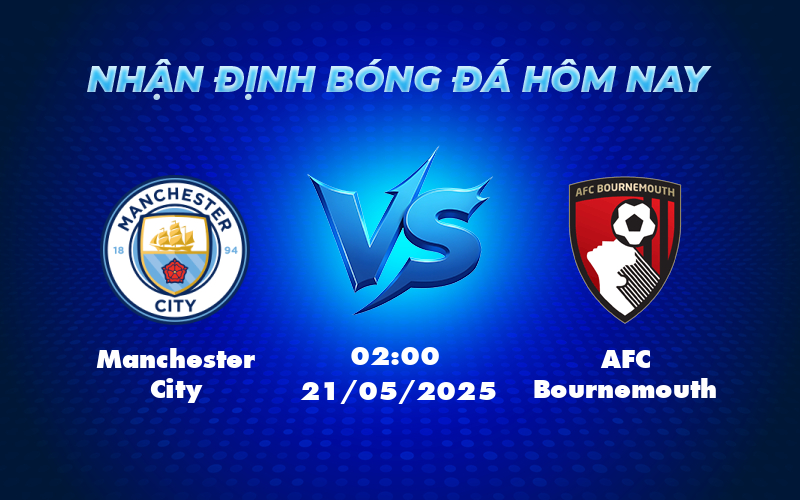manchester city afc bournemouth 21 05 ngoai hang anh