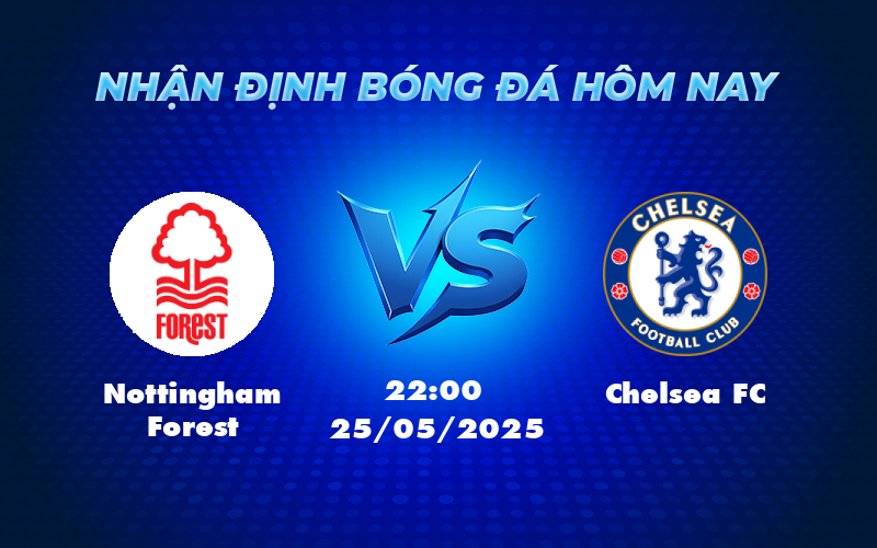 nottingham forest chelsea fc 25 05 ngoai hang anh