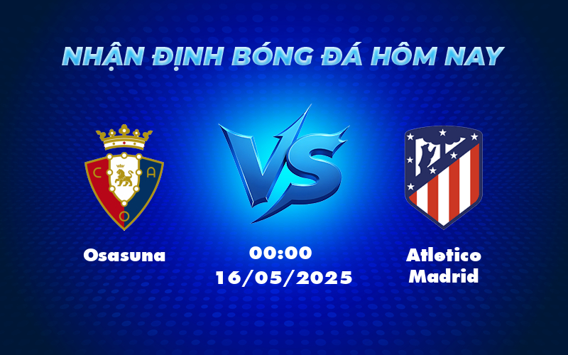 osasuna atletico madrid 16 05 la liga