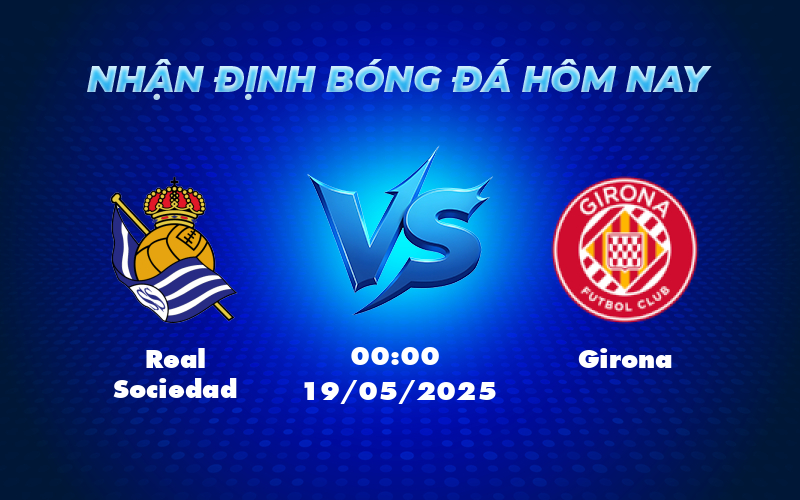 real sociedad girona 19 05 la liga