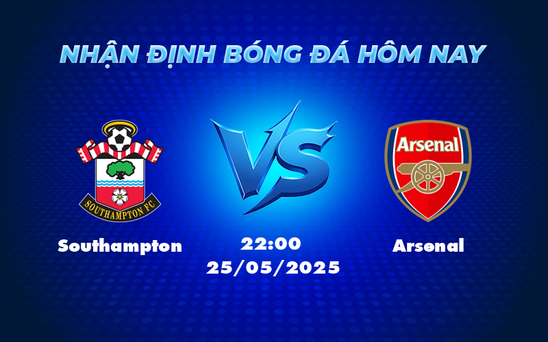 southampton arsenal 25 05 ngoai hang anh